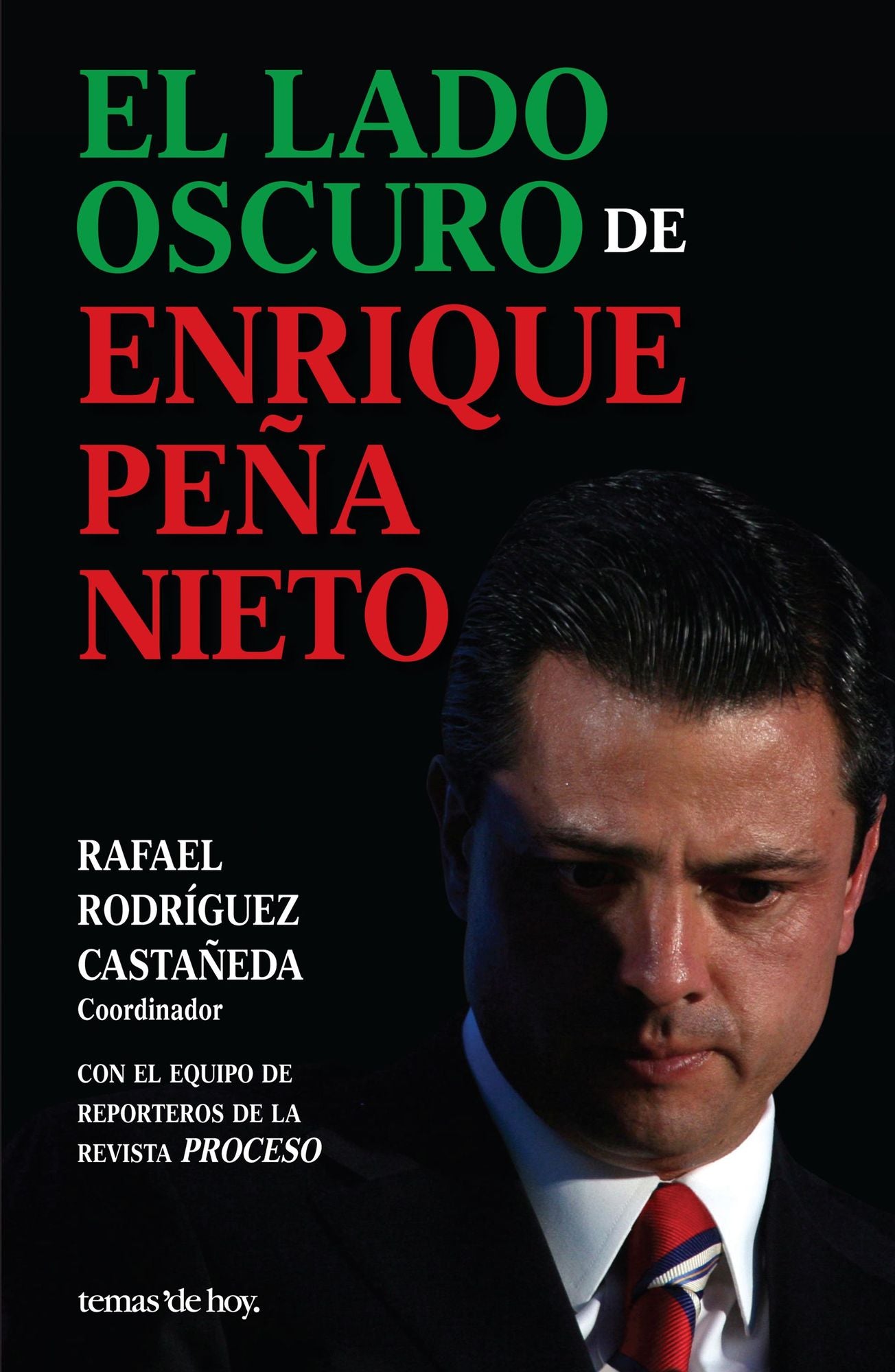 El lado oscuro de Enrique Peña Nieto