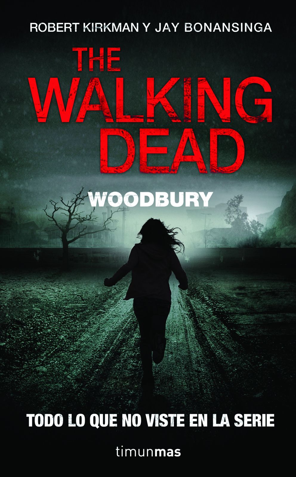 The Walking Dead: Woodbury (en español)