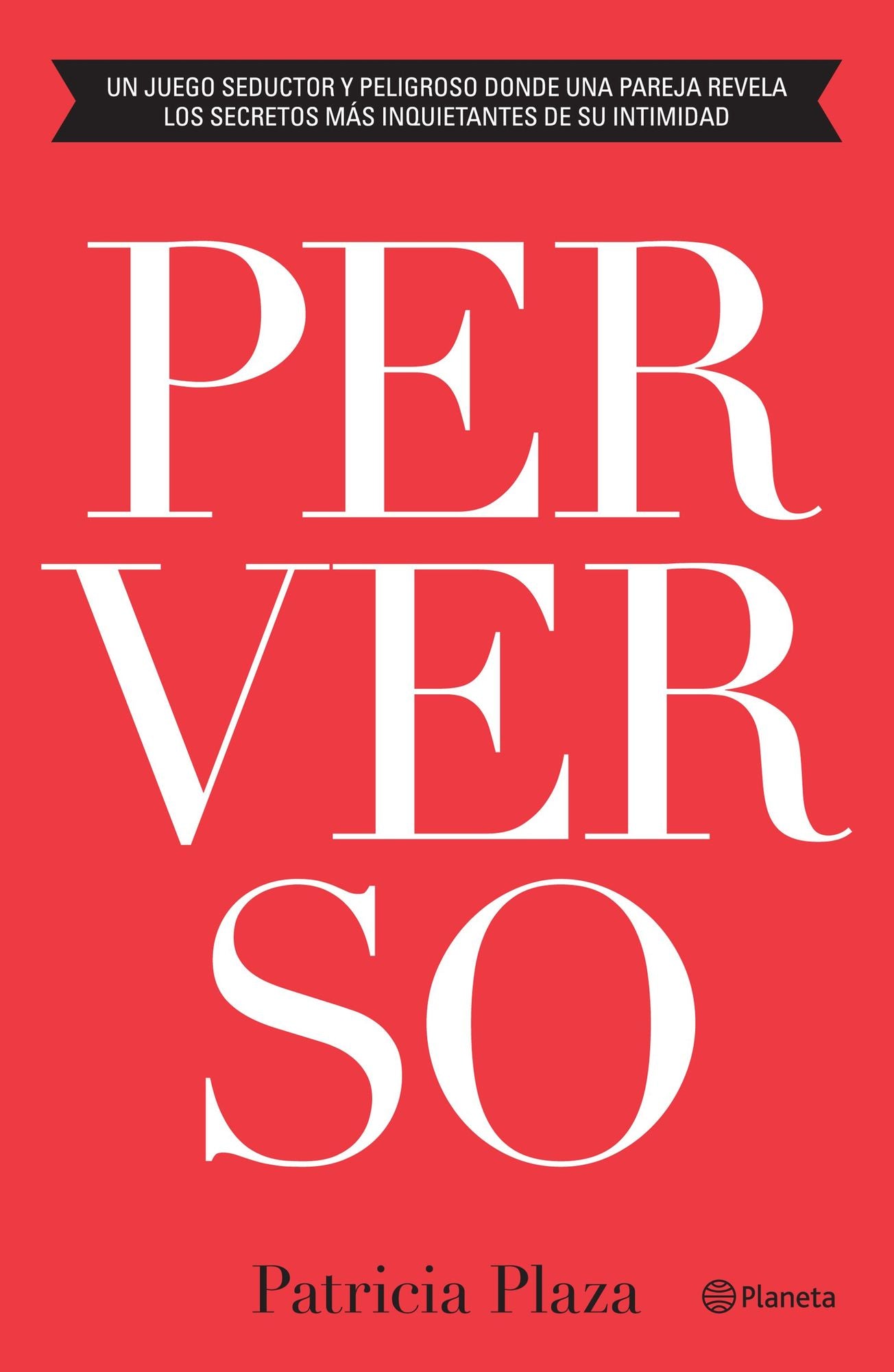 Perverso: Un juego seductor y peligroso