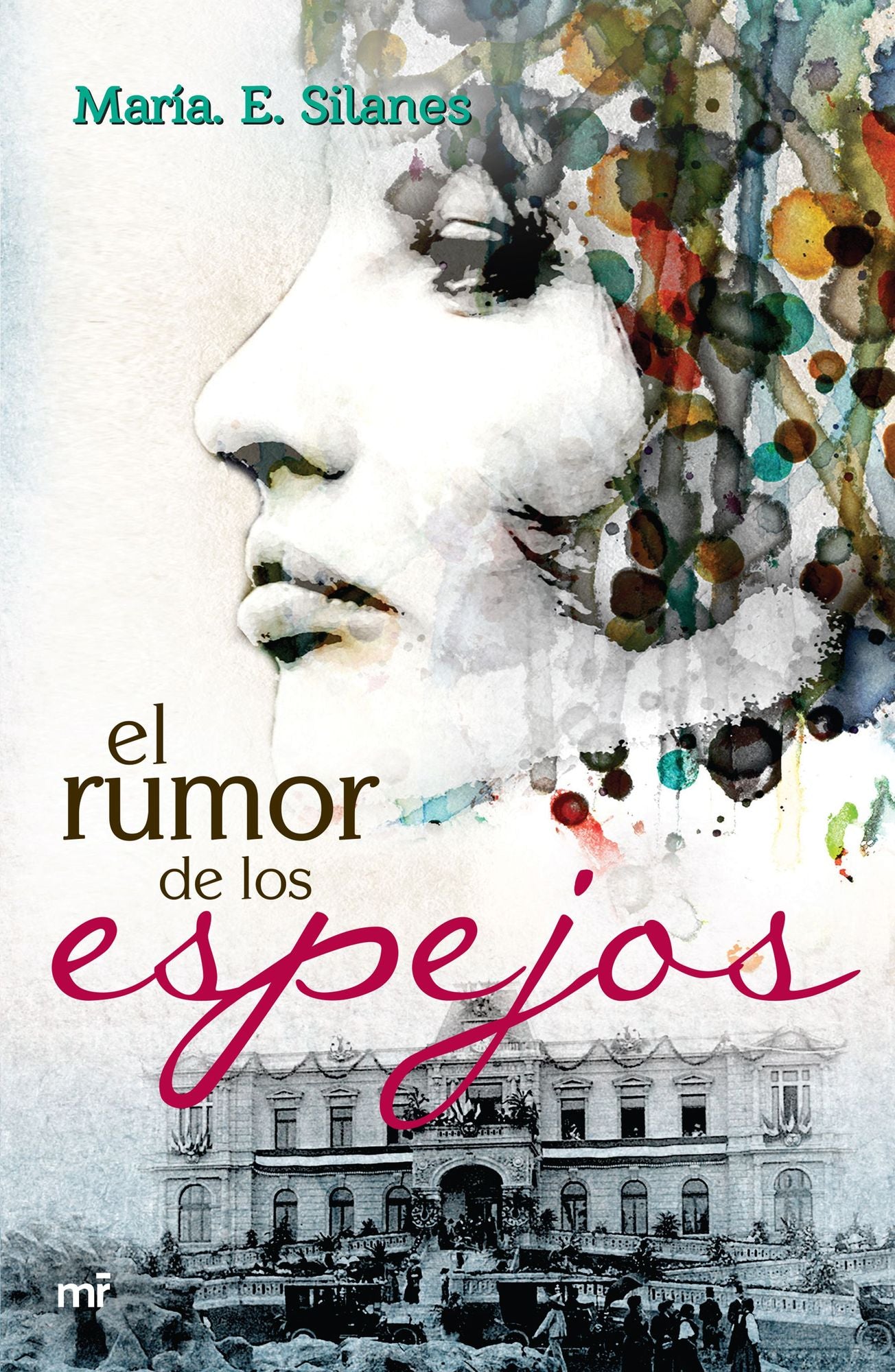 El rumor de los espejos