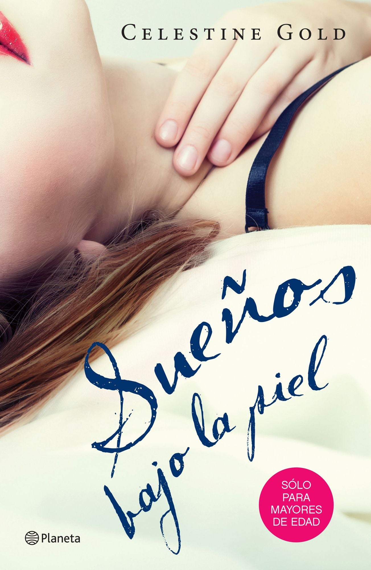 Sueños bajo la piel: Sólo para mayores de edad