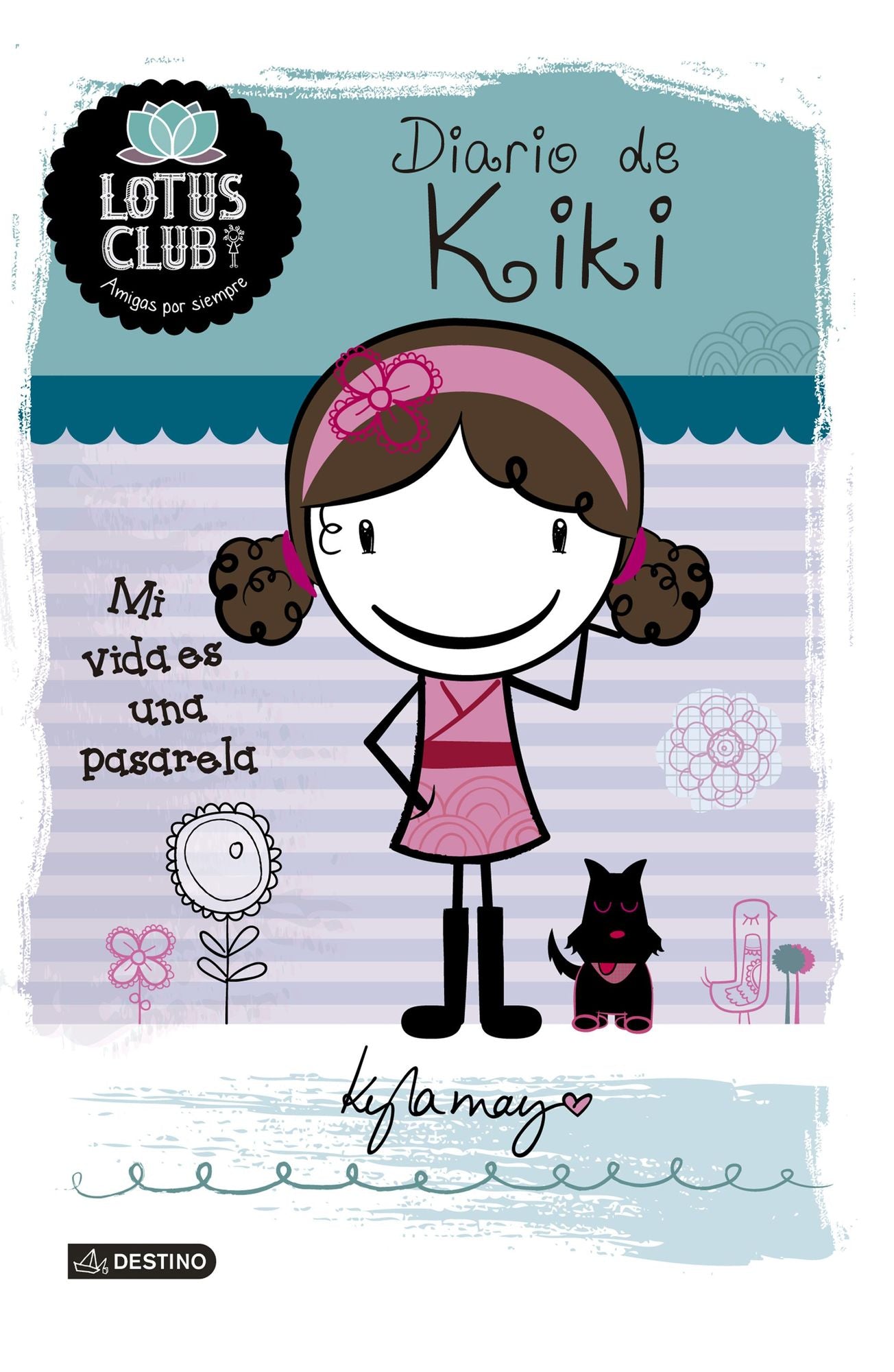 Lotus Club 1. Diario de Kiki. Mi vida es una pasar: Mi vida es una pasarela