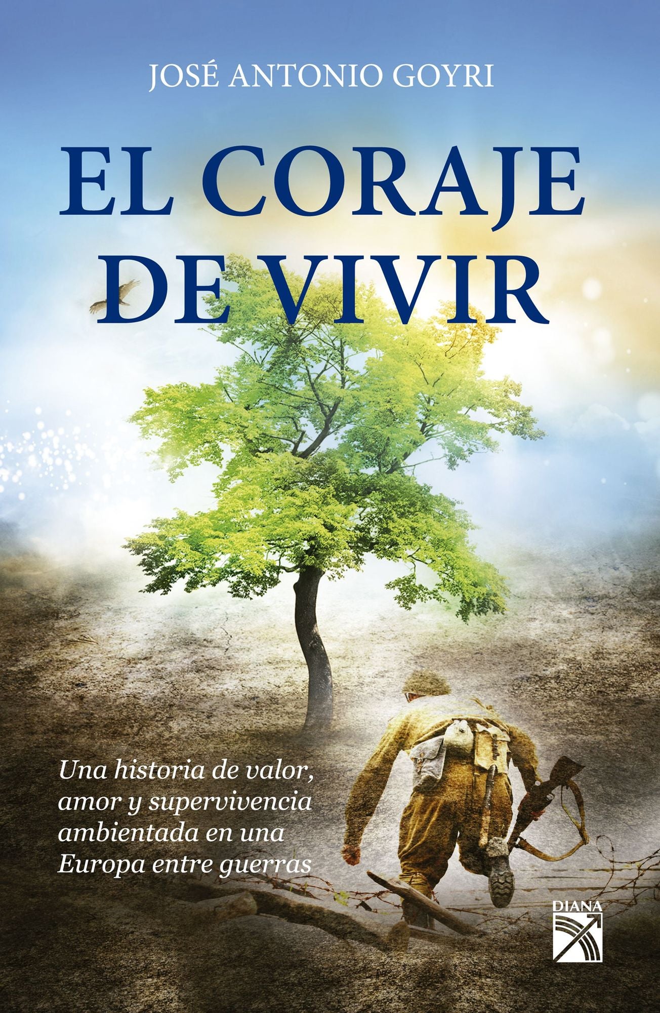 El coraje de vivir: Una hisotria de valor, amor y supervivencia