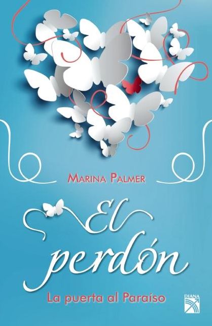 El perdon. La puerta al paraiso