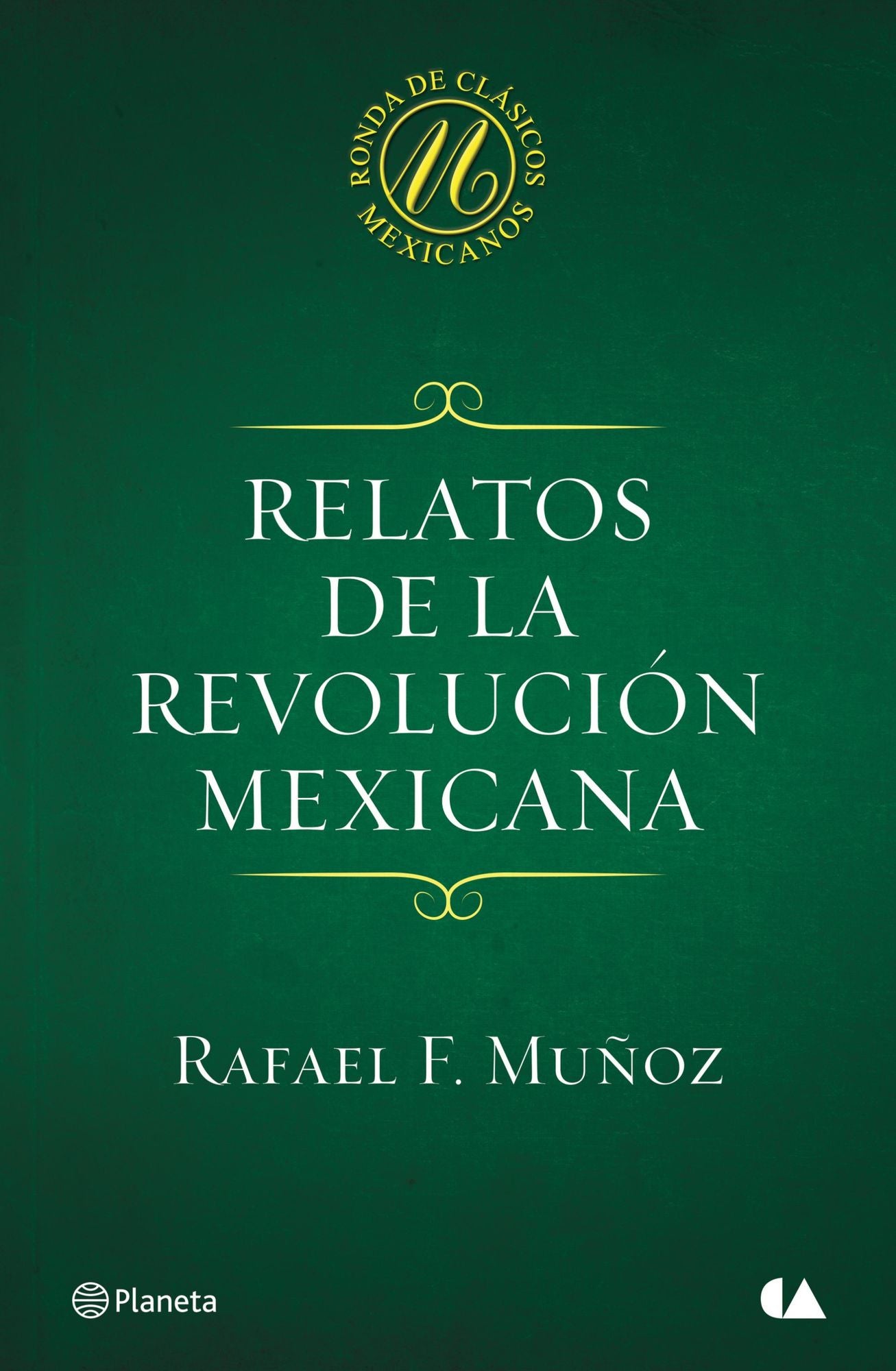 Relatos de la Revolución mexicana