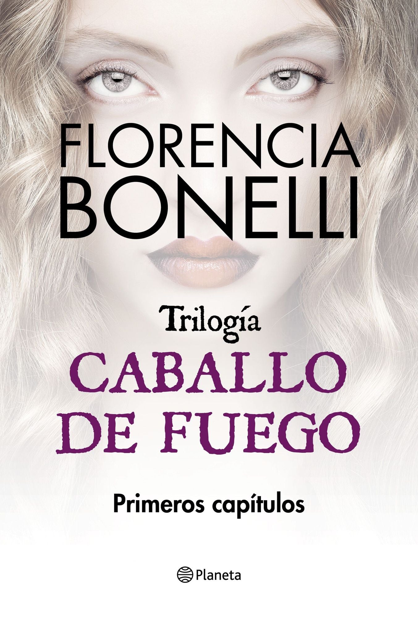 Trilogía Caballo de Fuego. Primeros capítulos gratuitos