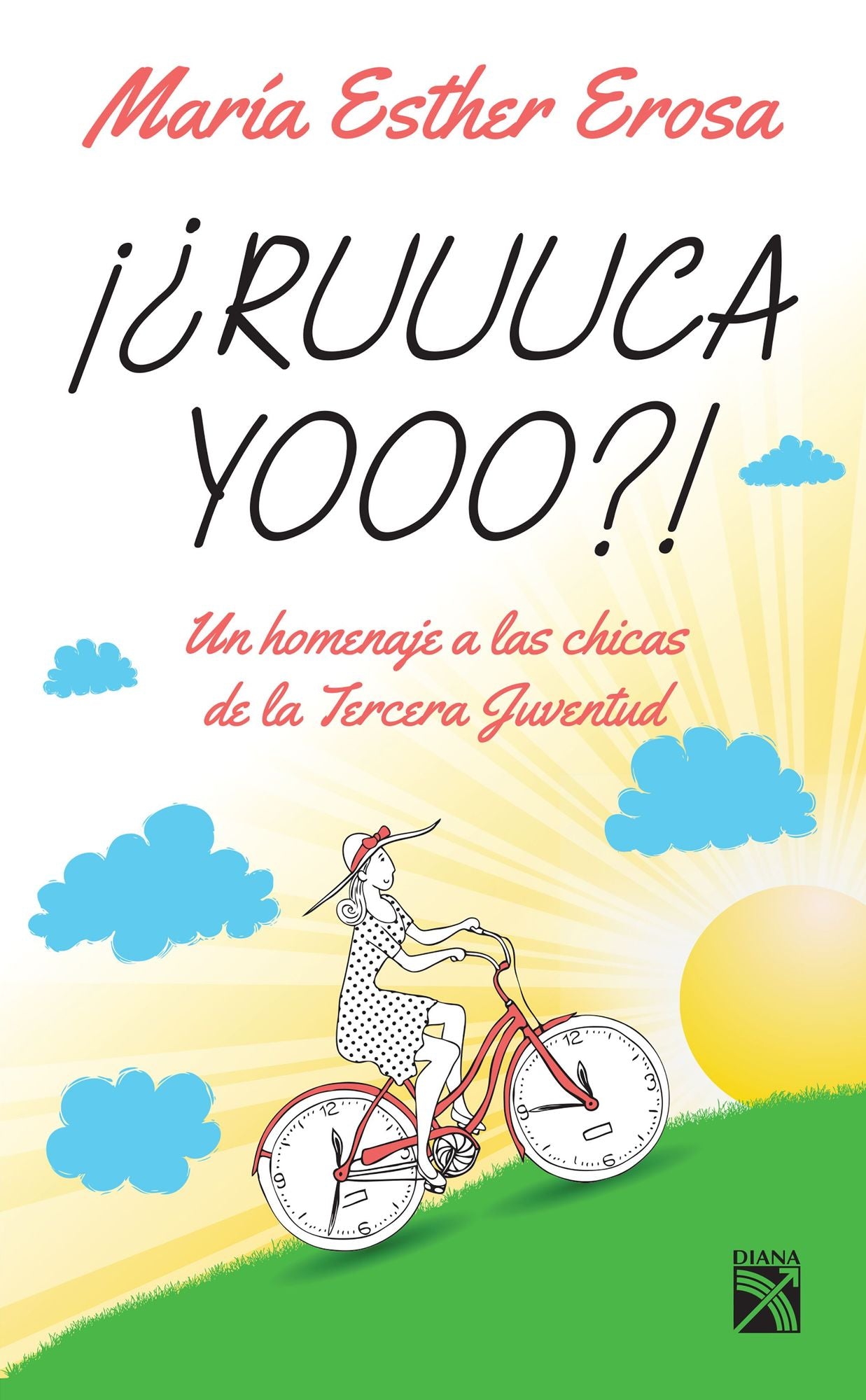 Ruuuca yooo?!: Un homenaje a las chicas de la Tercera Juventud