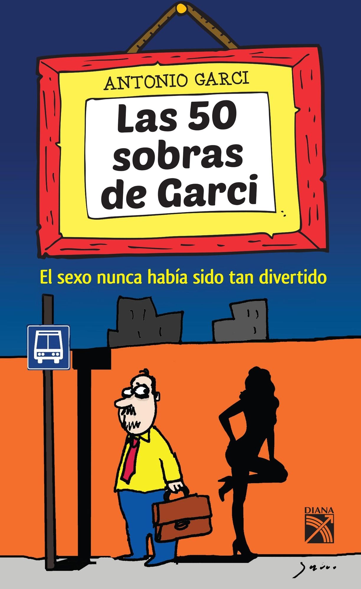 Las 50 sobras de Garci: El sexo nunca había sido tan divertido.