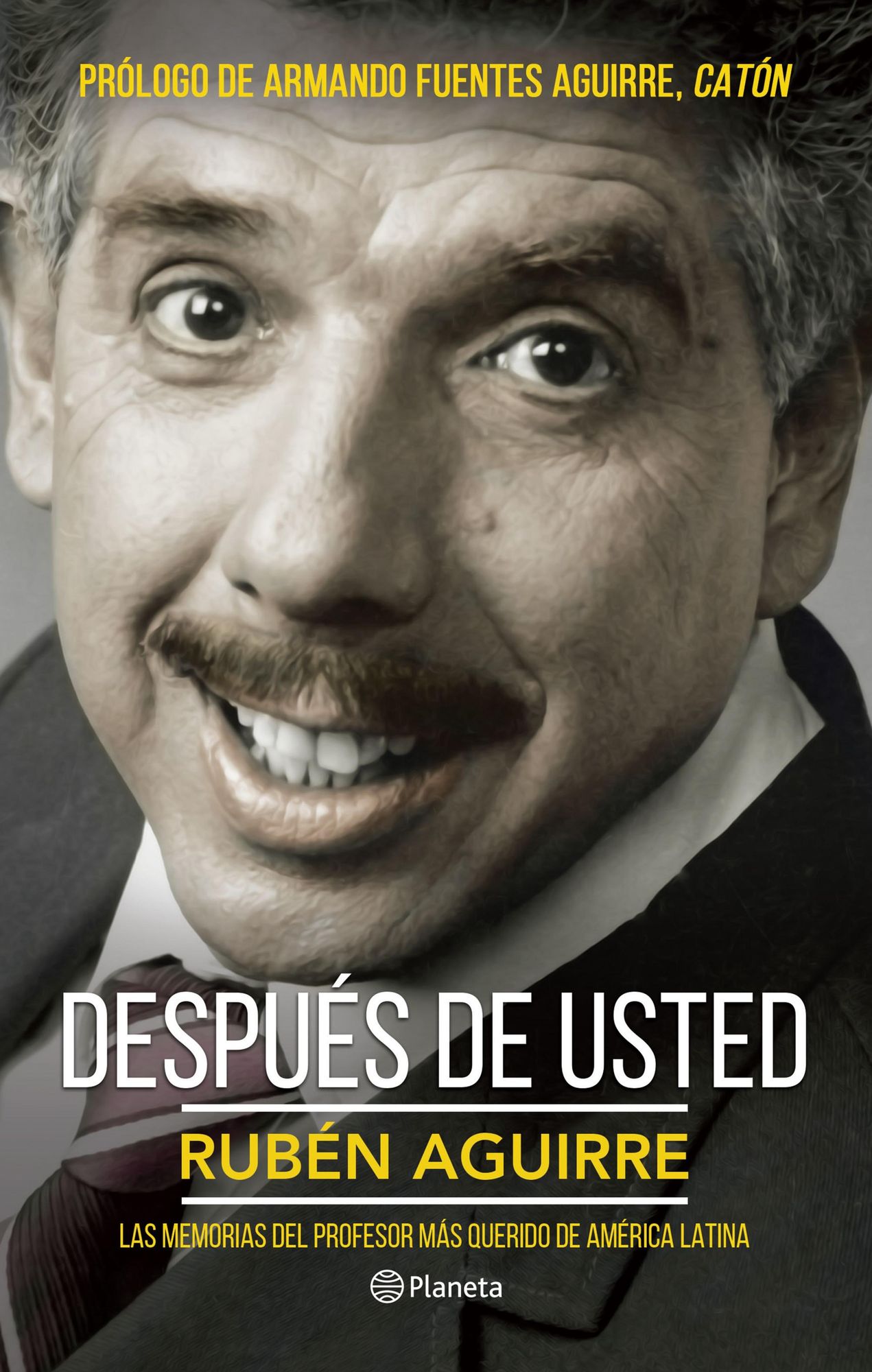 Después de usted: Las memorias del profesor más querido de América Latina