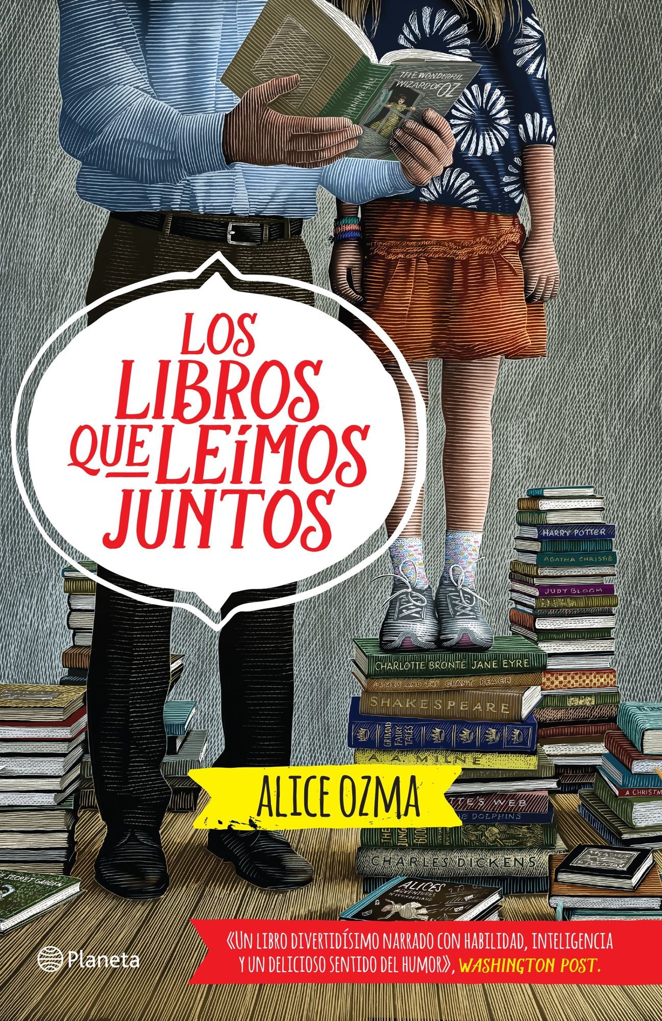 Los libros que leímos juntos: Un libro divertidísimo narrado con habilidad, inteligencia y un delicioso sentido del humor