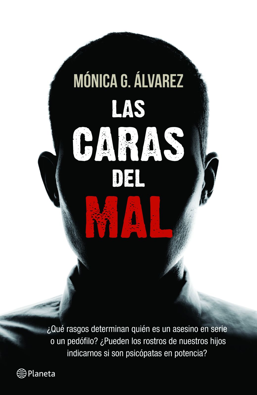 Las caras del mal