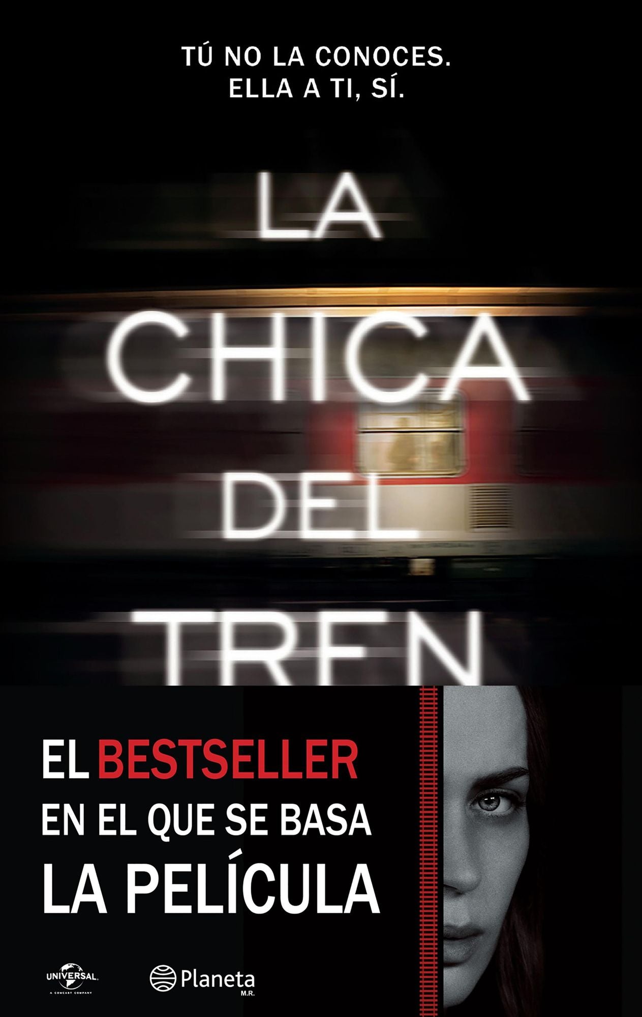 La chica del tren (Edición mexicana): Tú no la conoces, ella a ti, sí