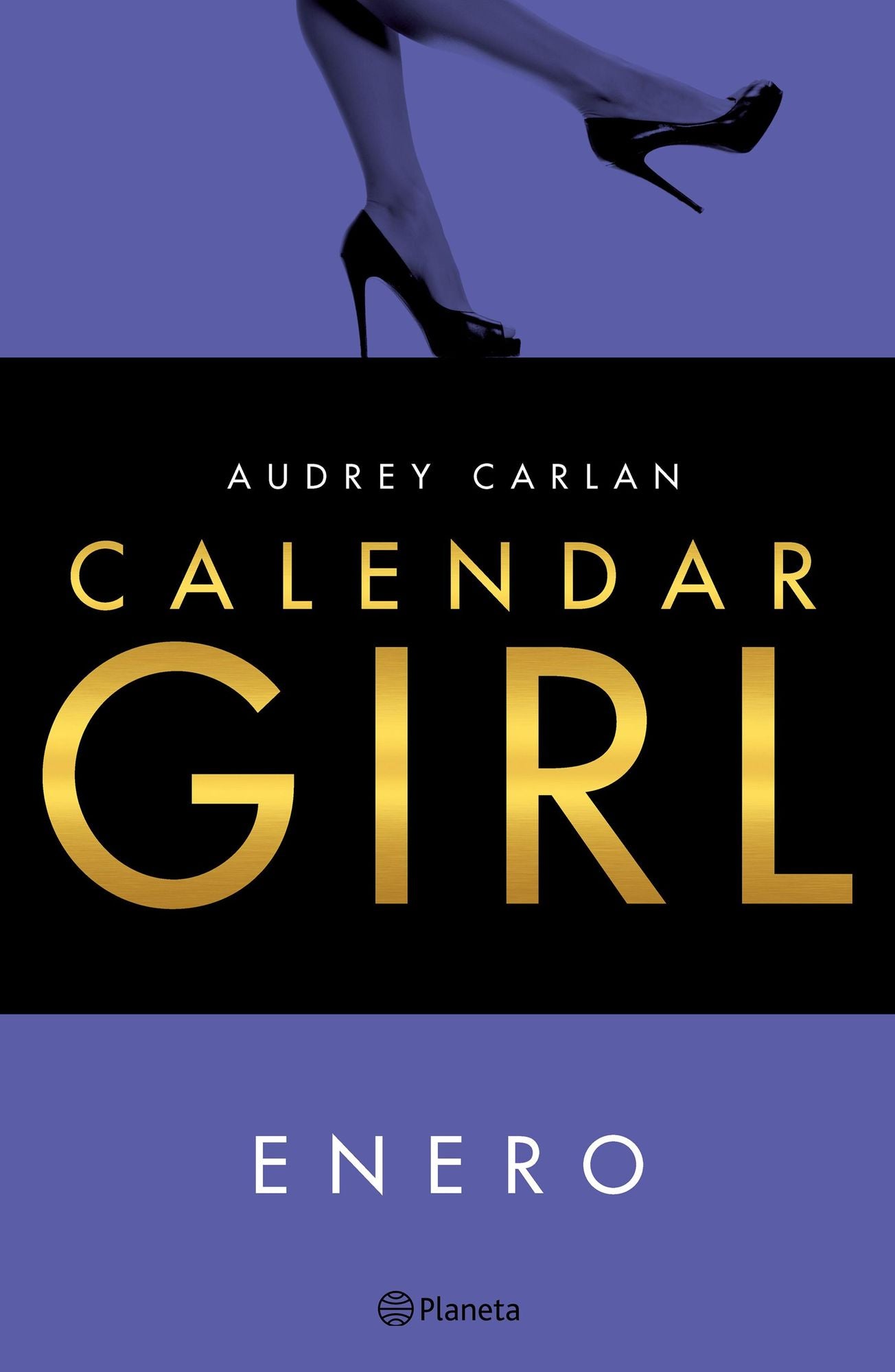 Calendar Girl. Enero (Edición mexicana): Enero, febrero, marzo