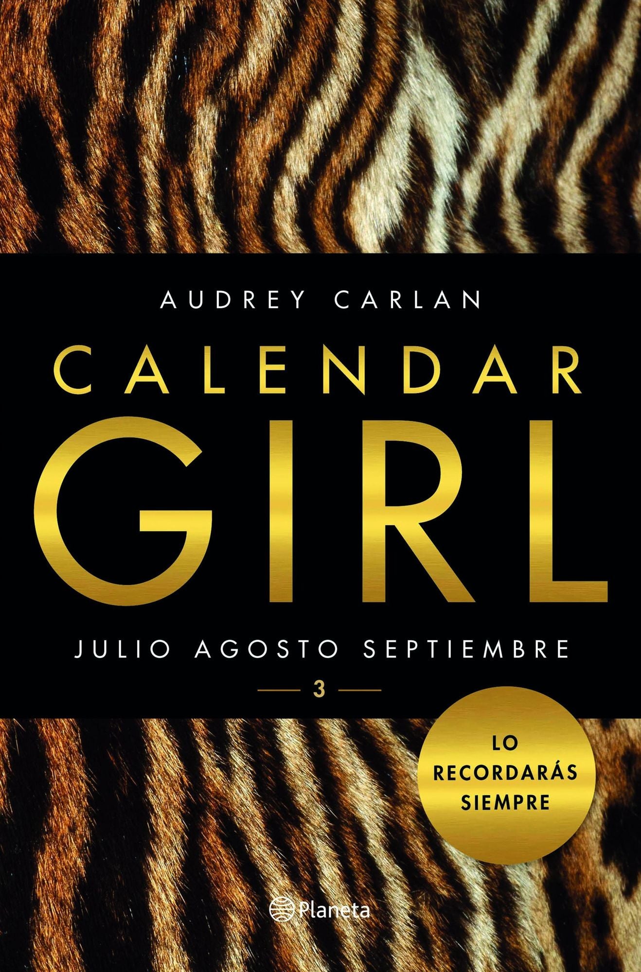 Calendar Girl 3 (Edición mexicana): Julio, agosto, septiembre
