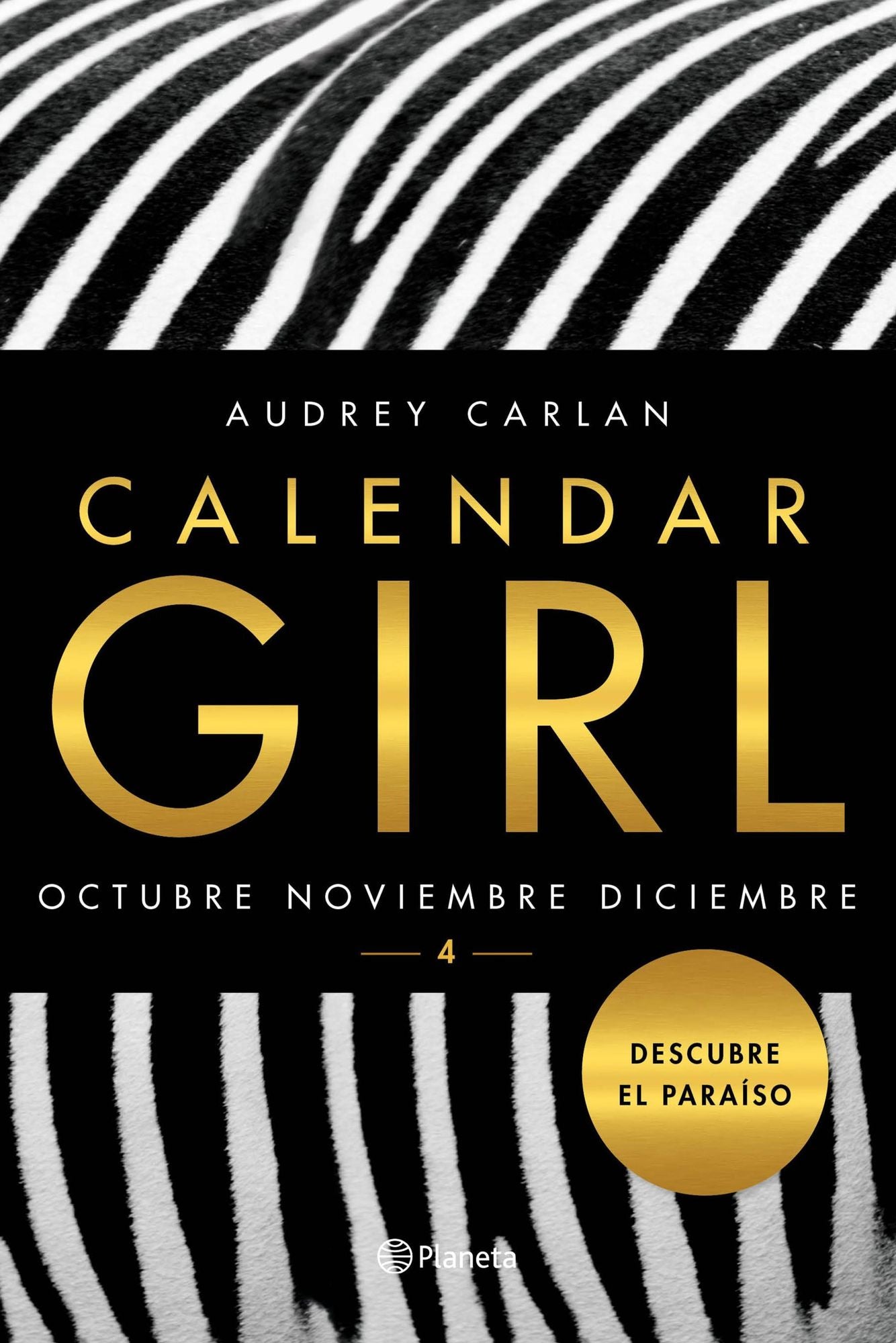 Calendar Girl 4 (Edición mexicana): Octubre, noviembre, diciembre