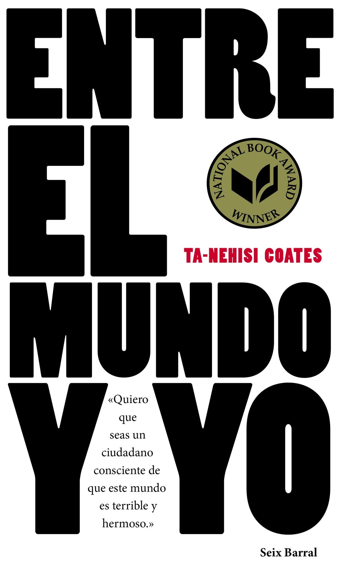 Entre el mundo y yo