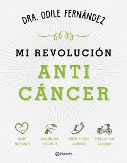 Mi revolucion anticancer