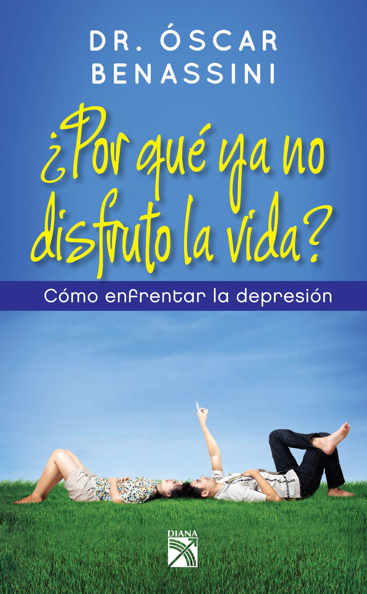 Por qué ya no disfruto la vida?: Como enfrentar la depresión