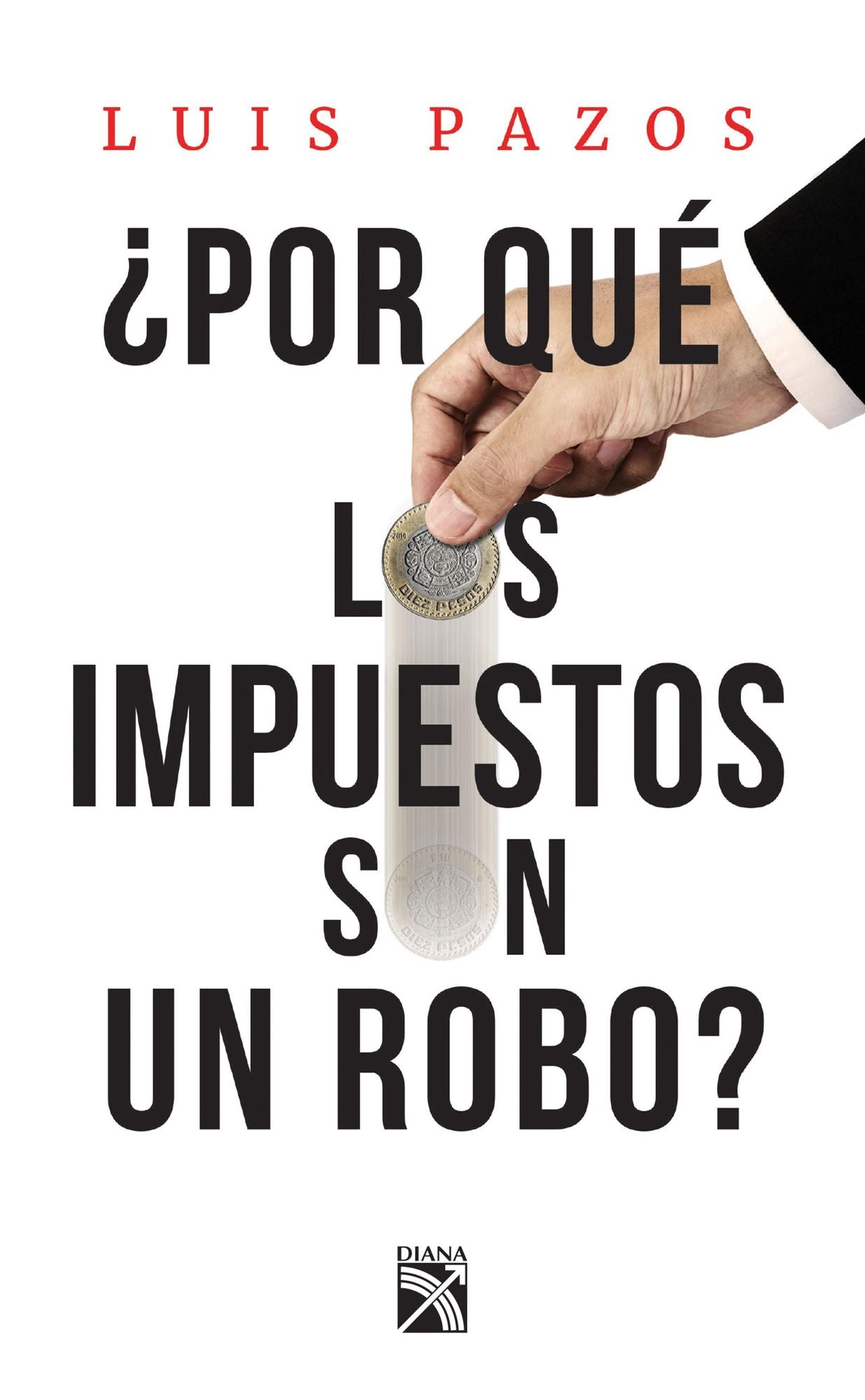 Por qué los impuestos son un robo?