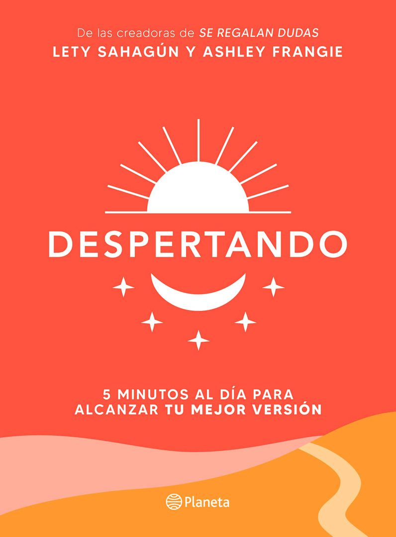 Despertando: 5 Minutos Al Dï¿½a Para Alcanzar Tu Mejor Versiï¿½n