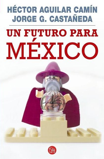Un futuro para México
