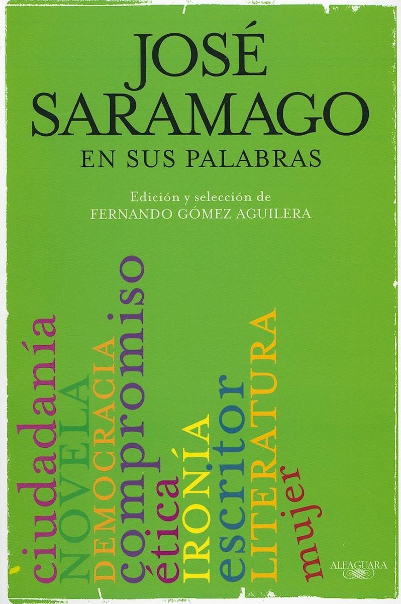 Saramago en sus palabras