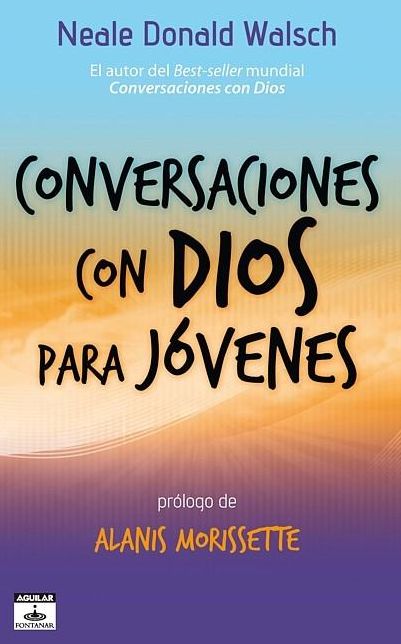 Conversaciones con Dios para jovenes (Conversations with God for Teens)