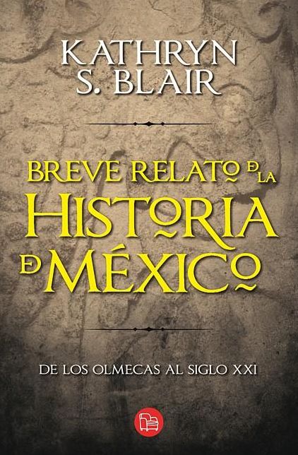 Breve relato de la historia de México