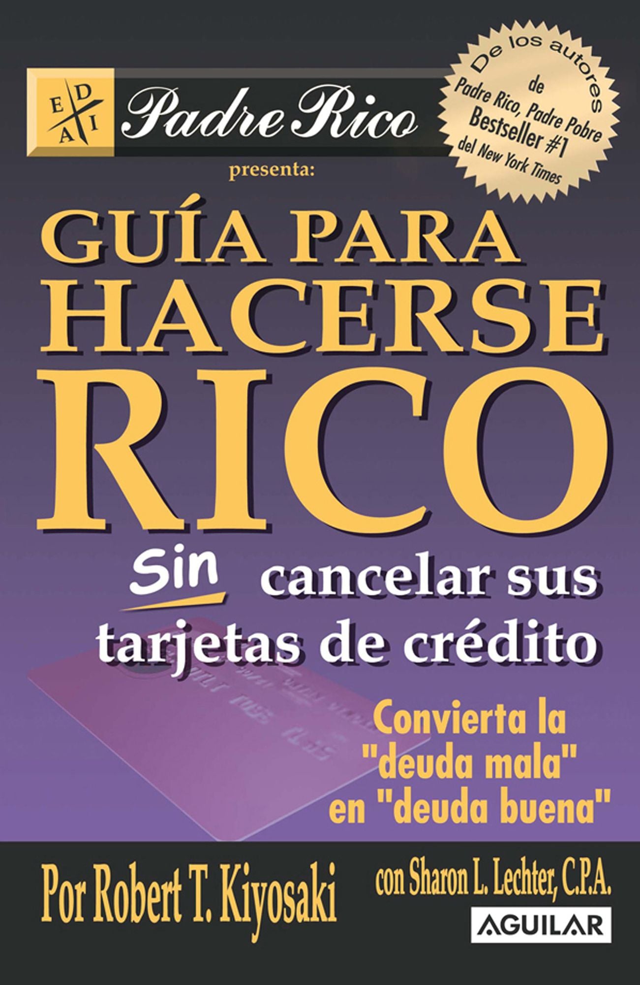 Guía para hacerse rico sin cancelar sus tarjetas de crédito
