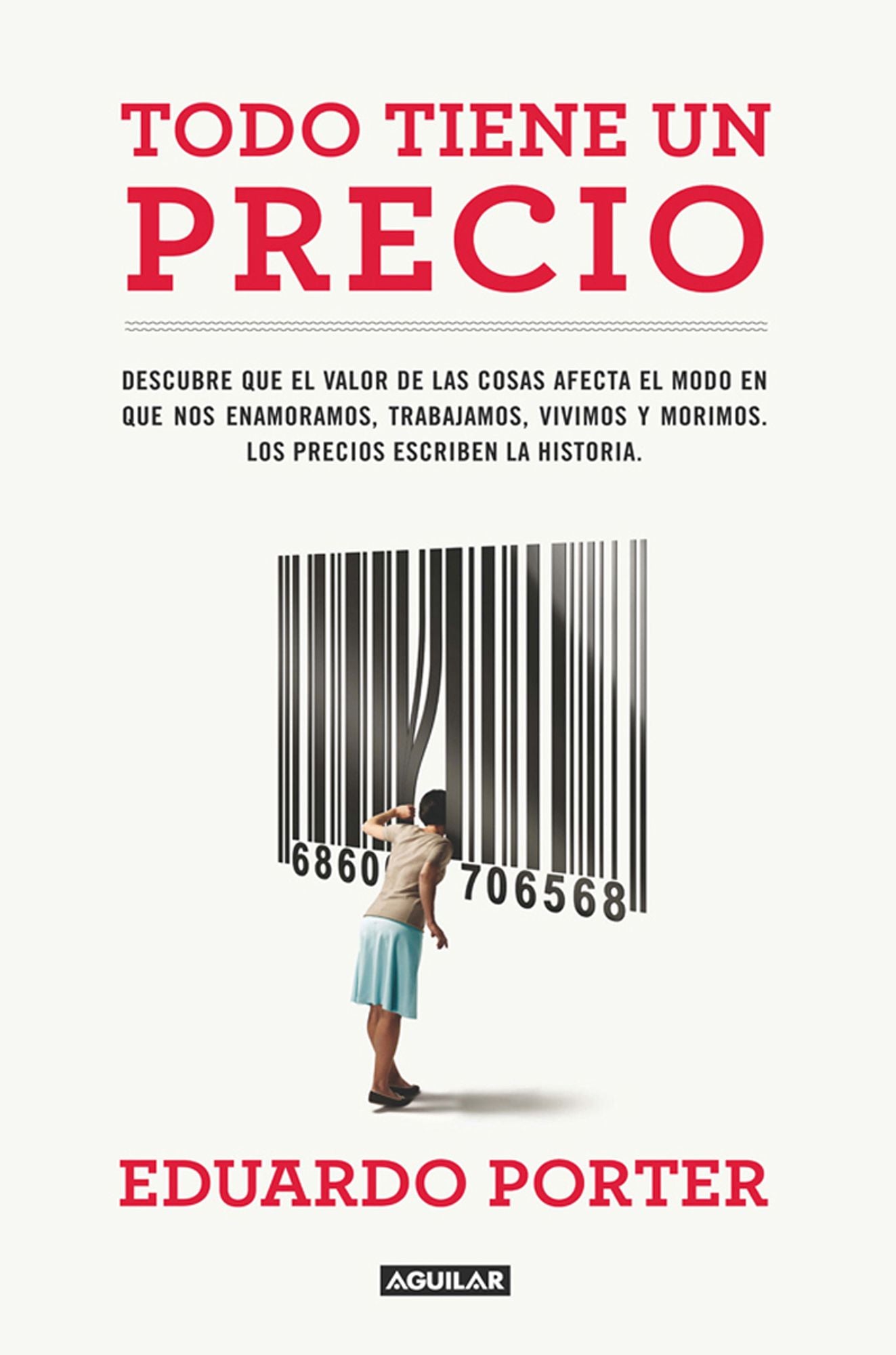 Todo tiene un precio