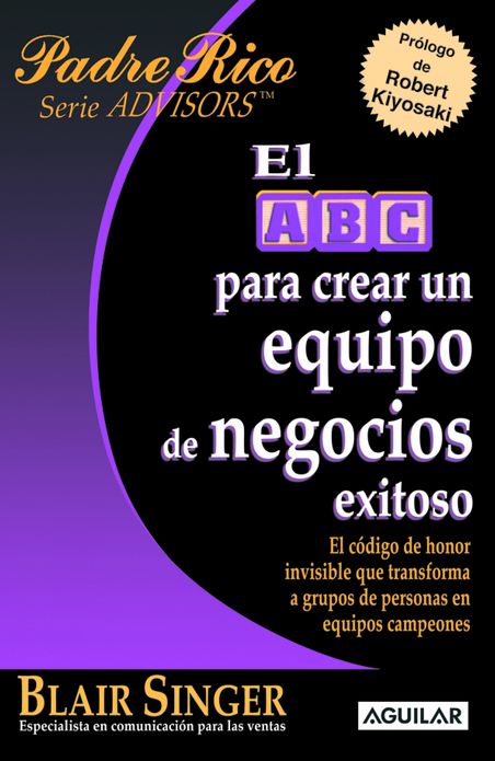 El ABC para crear un equipo de negocios exitoso