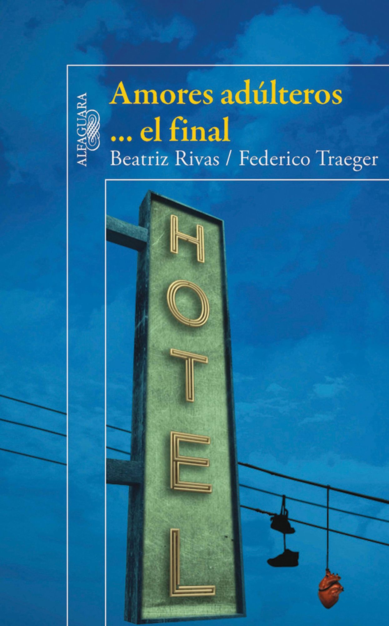 Amores adúlteros... el final (Amores adúlteros 2)