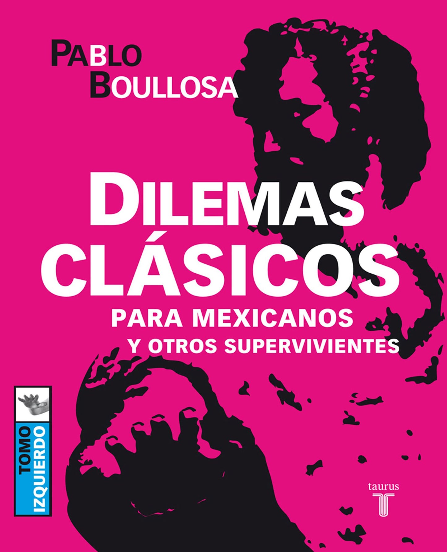 Dilemas clásicos para mexicanos y otros supervivientes