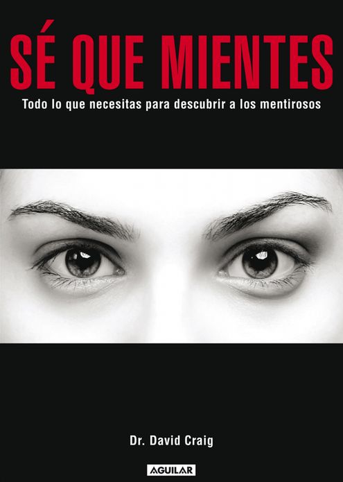 Sé que mientes