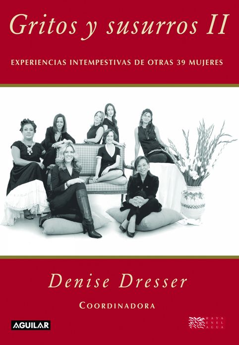 Gritos y susurros II: Experiencias intempestivas de otras 39 mujeres