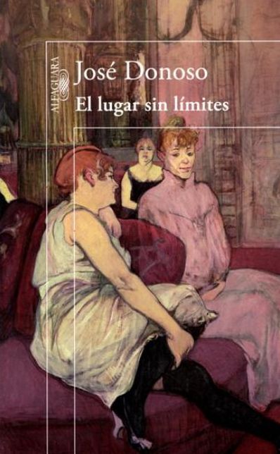 El lugar sin limites (New edition)