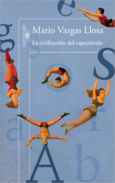 La civilización del espectáculo