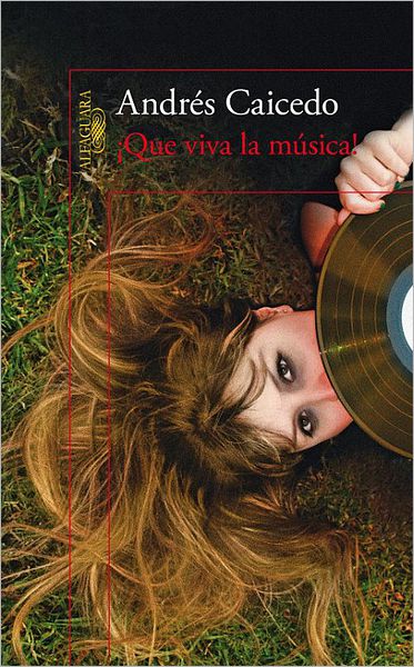 Que viva la musica!