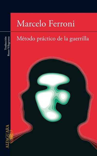 Metodo practico de la guerrilla