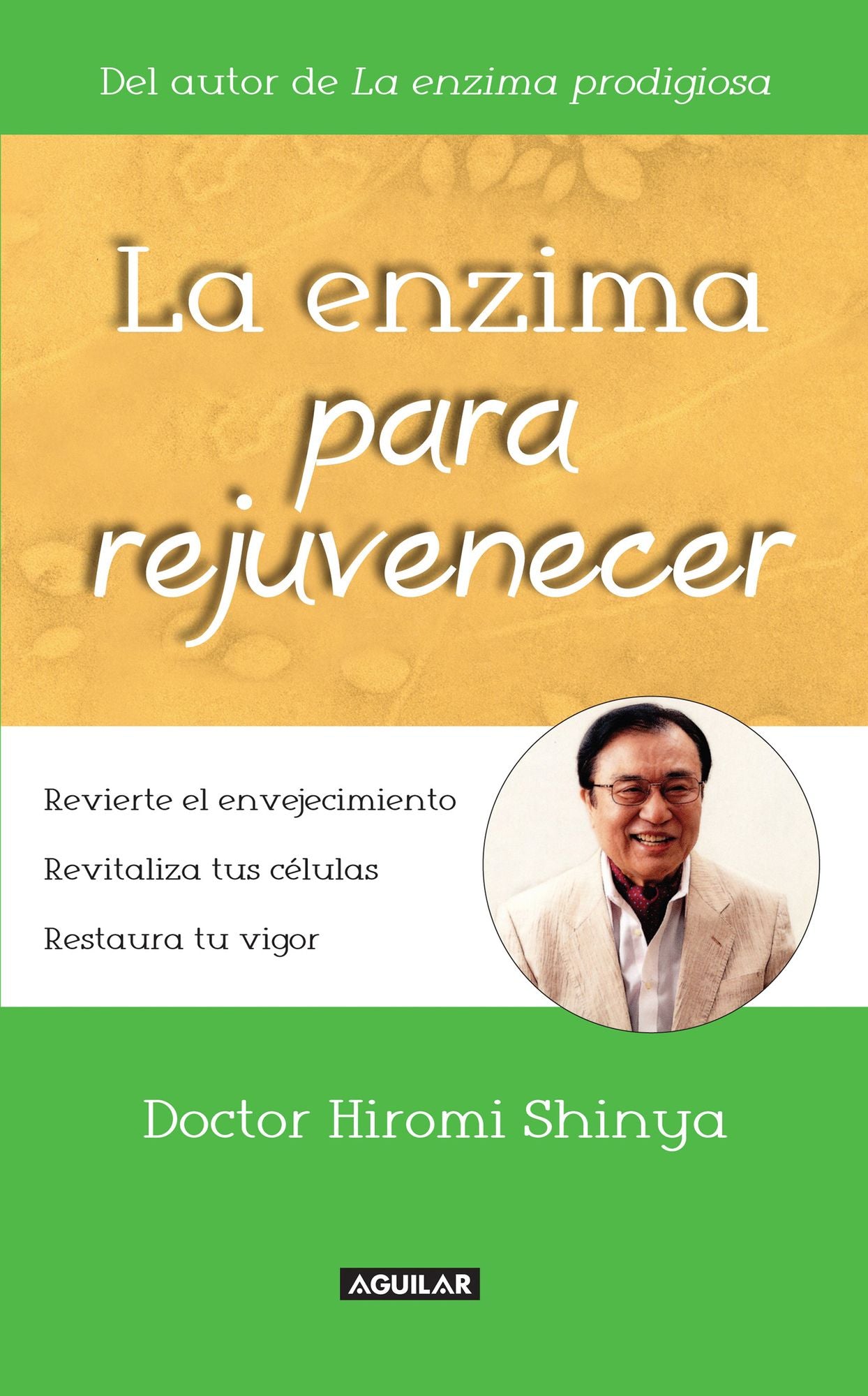 La enzima para rejuvenecer: Revierte el envejecimiento. Revitaliza tus células. Restaura tu vigor