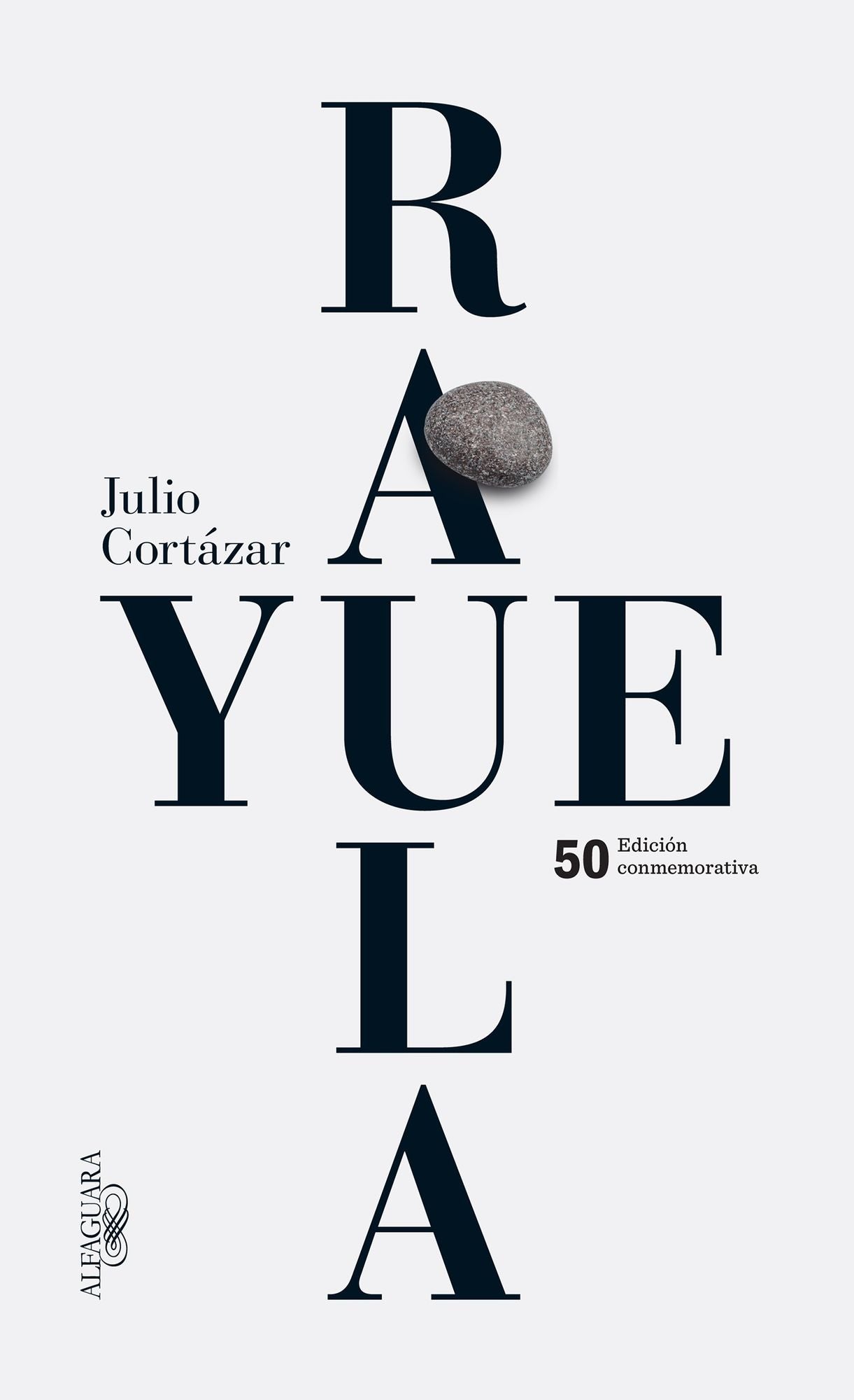 Rayuela. Edicion conmemorativa 50 aniversario