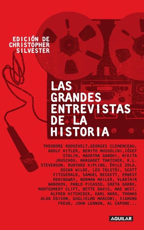 Grandes entrevistas de la historia (The Penguin Book of Interviews)