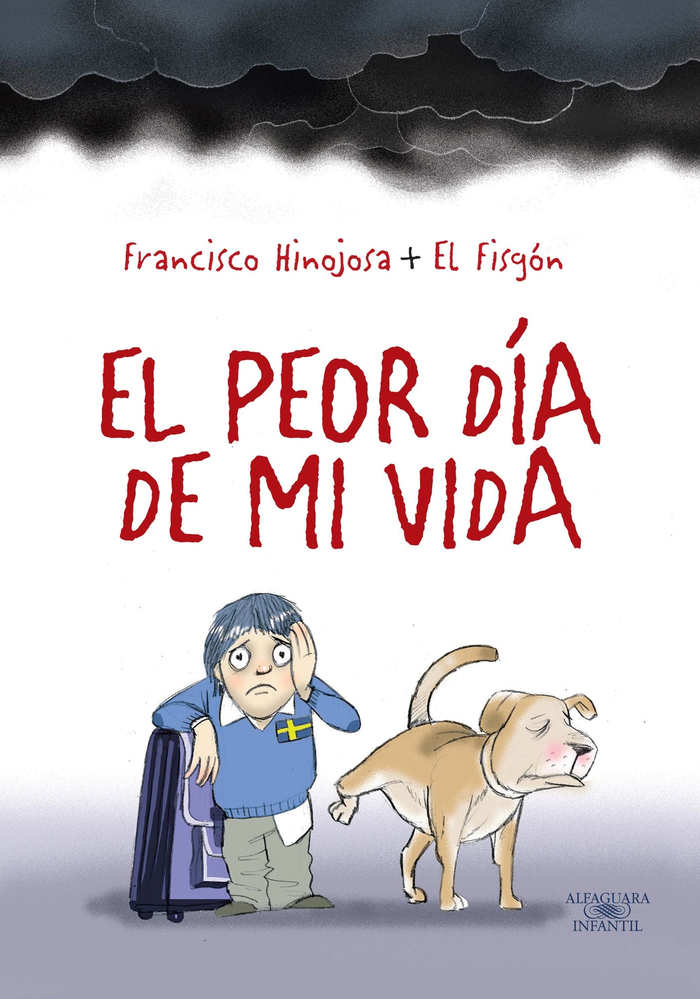 El peor día de mi vida