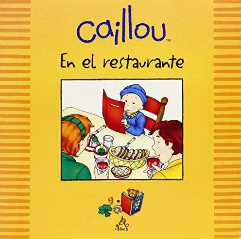 Caillou en el restaurante (Caillou at a Fancy Restaurant)