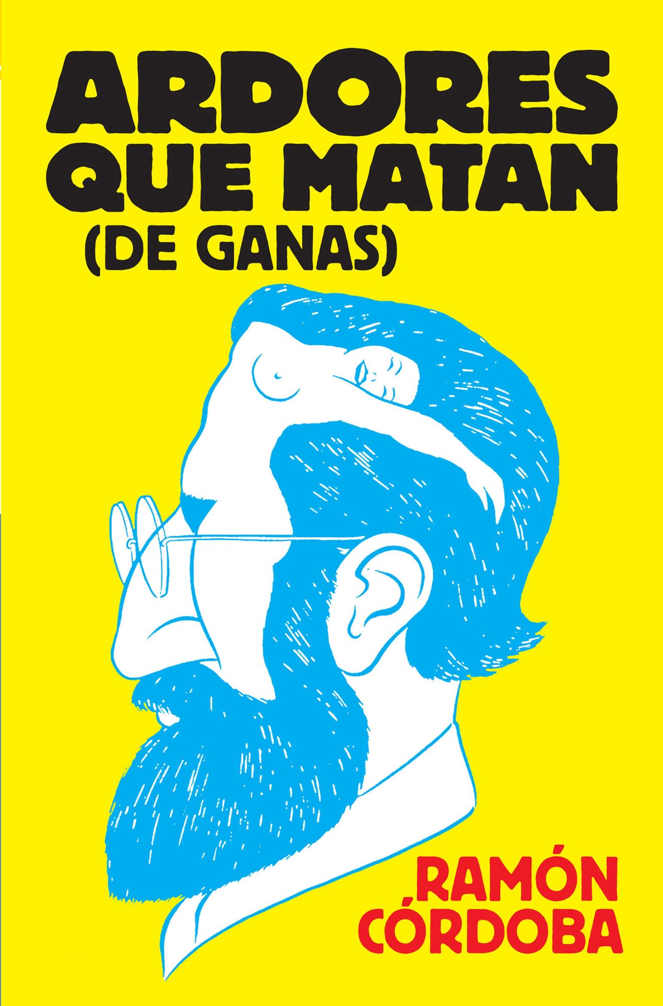 Ardores que matan (de ganas)