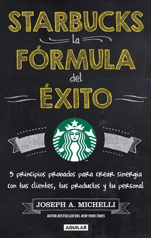 Starbucks, la formula del exito