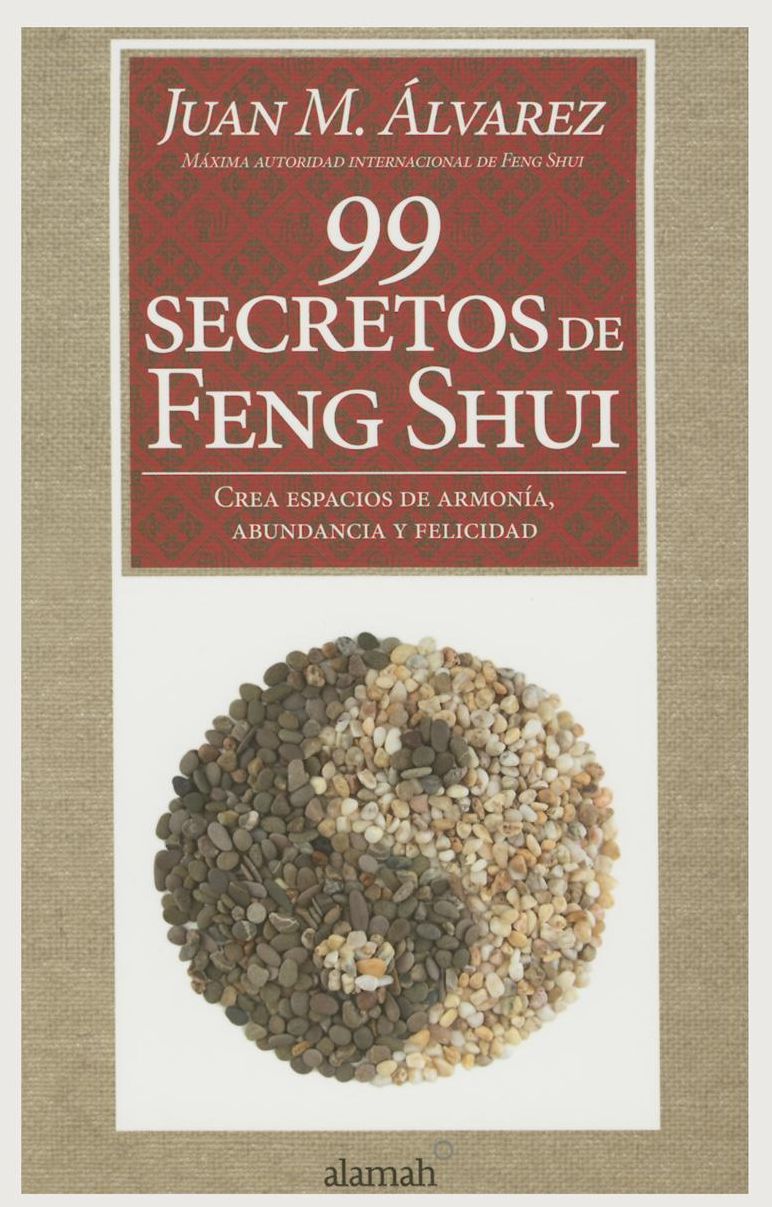 Los 99 secretos del Feng Shui