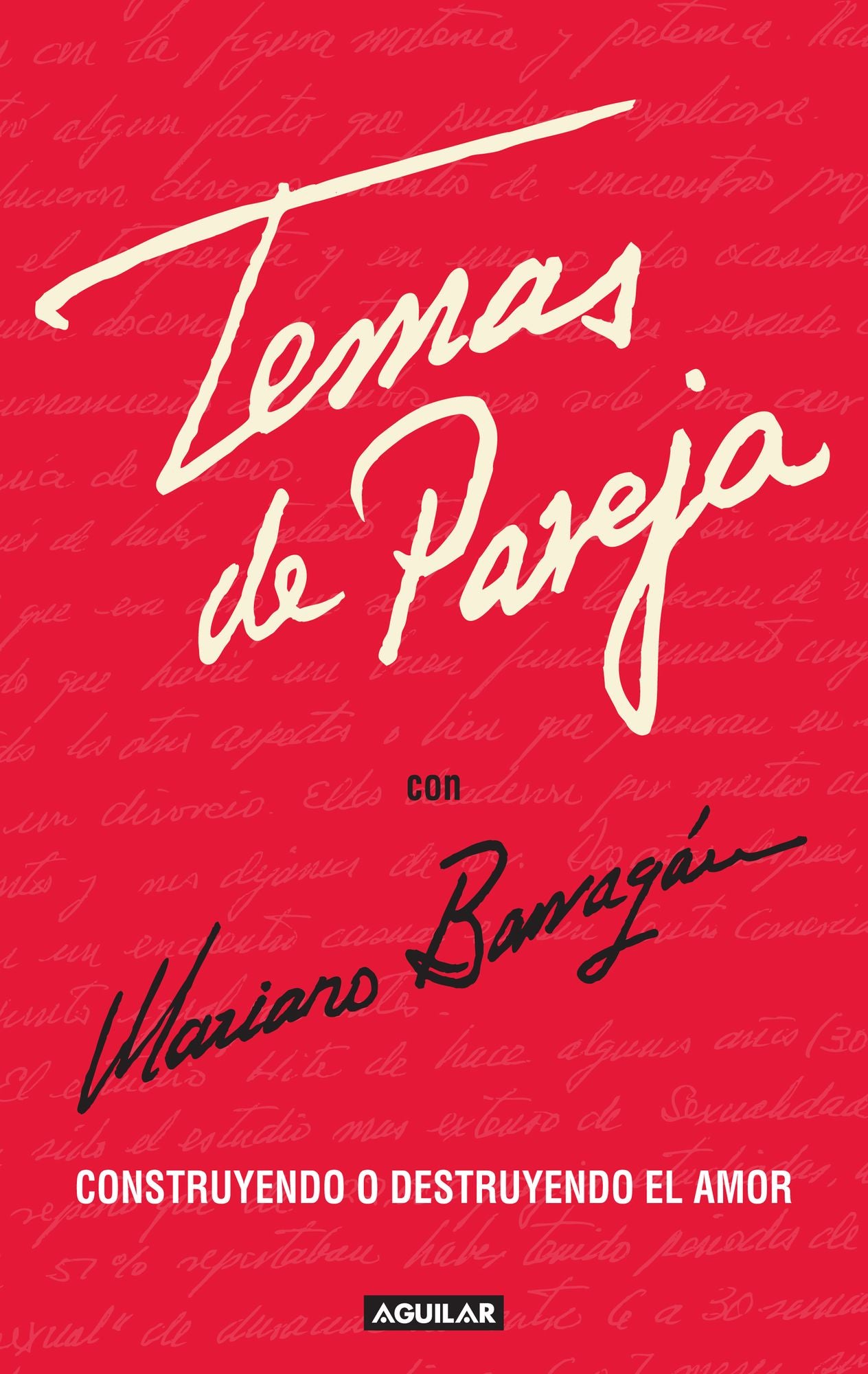 Temas de pareja: Construyendo o destruyendo el amor