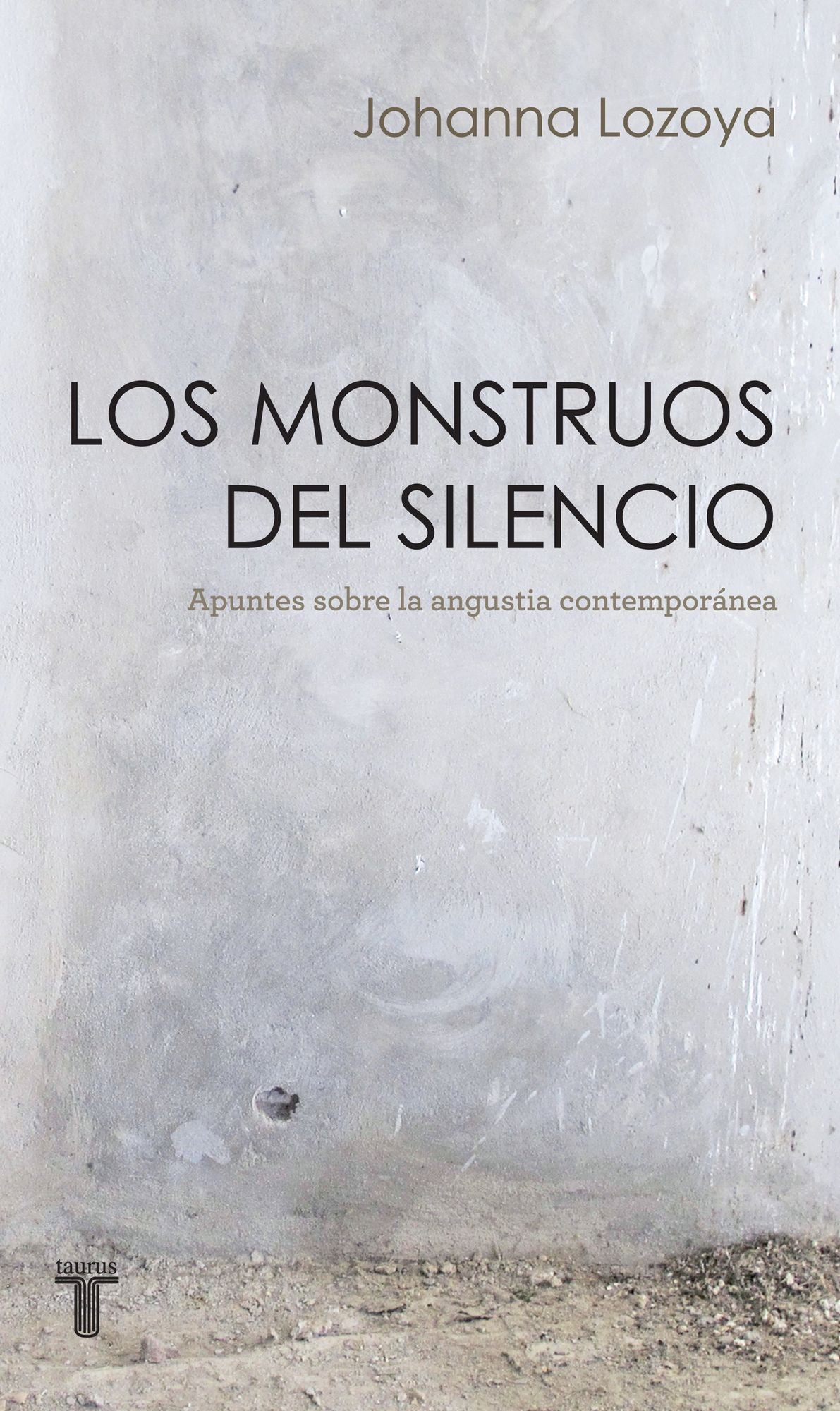 Los monstruos del silencio: Apuntes sobre la angustia contemporánea
