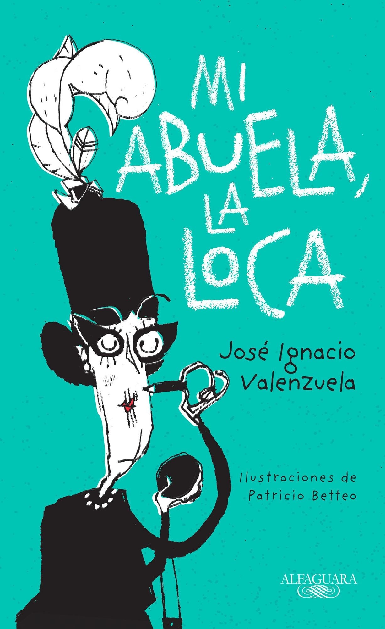 Mi abuela la loca